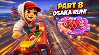 Subway Surfers World Tour: Osaka gameplay walkthrough part 8 -