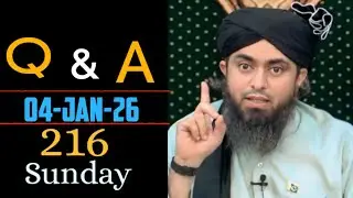 216 Public Q & A Session with Engineer Muhammad Ali Mirza On Sunday(04-Jan-2026)Jhelum Academy
