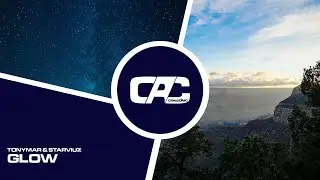 Tonymar & Starviuz - Glow