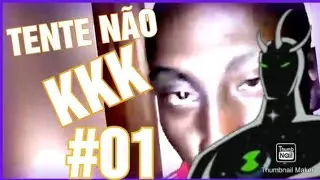 TENTE NÃO KKK #01/SAMUKA SAM MEMES