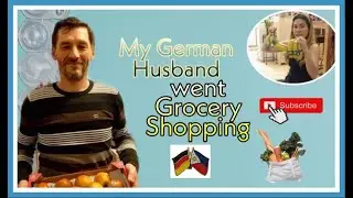 GERMAN HUSBAND WENT GROCERY SHOPPING FOR HIS FILIPINA WIFE | Life in Germany