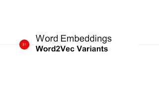 ADL Lecture 4.5: Word2Vec Variants 各種訓練的變化方式 (21/03/22)