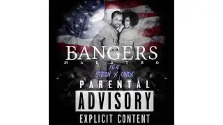 Bangers - Maestro Ft. Stein & Onix [Official Audio]