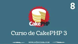 08. Curso de CakePHP 3 - Integración con Bootstrap.