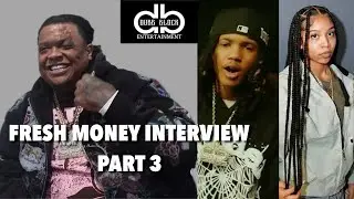 Fresh Money on running Dubb Block with his father, Baby Thug being his cousin, Star Bandz&rsquo;s impact