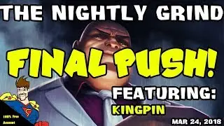 FINAL PUSH! Kingpin Arena. Marvel Contest of Champions.