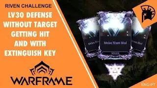 Riven Challenge Complete Defense Lv30 with Extinguish Dragon Key