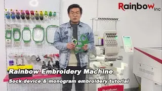 Rainbow embroidery machine: Sock device & monogram embroidery tutorial
