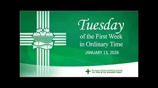 Jan 13, 2026 | Tuesday of the First Week in Ordinary Time