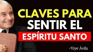 7 CLAVES Simples Para Ser LLENO Del ESPÍRITU SANTO | Yiye Ávila