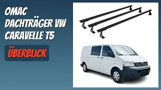 BEWERTUNG (2025): OMAC Dachtr&auml;ger VW Caravelle T5. Infos