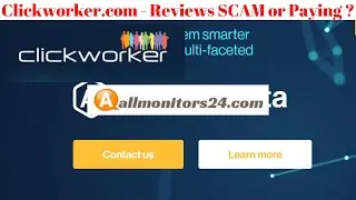 clickworker.com, Reviews Scam Or Paying ?