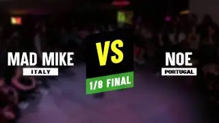 DHI EUROPE - 1vs1 dancehall 1/8 - MAD MIKE (Italy) vs NOE (Spain)