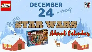 Рождественский календарь LEGO Star Wars 2025 &mdash; 24 декабря + полный обзор