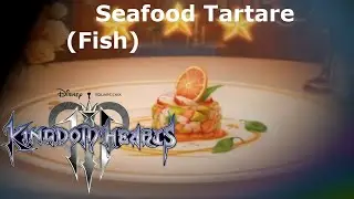 Kingdom Hearts 3 Gameplay Walkthrough Cooking Recipe - Seafood Tartare (Fish)