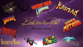 Blast from the Past: A Retro Game Talkshow
