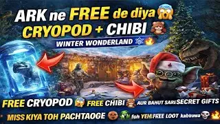 ARK ne FREE de diya CRYOPOD 😱 | FREE CHIBI & SECRET GIFTS ❄️🔥