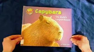 Capybara 🤎 The World's Largest Rodent (Kids Read Aloud)