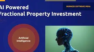 AI Powered  Fractional Property Investment I Proptech Software Development l Business Software India