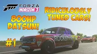 Forza Horizon 3 - RIDICULOUS TUNED CARS #1 - 800HP DATSON 510!