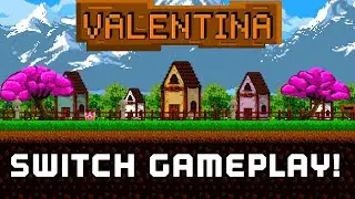 Valentina Nintendo Switch Gameplay!