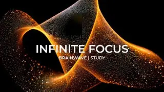 Deep Work Focus - 40Hz Gamma Brainwaves that Improved Memory, Study Music