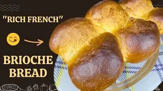Rich French BRIOCHE Bread Like a Golden Dream! @Health-m8m