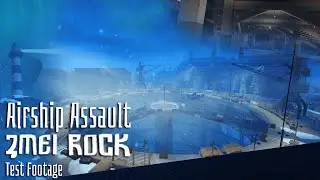 Airship Assault Zmei Rock update test footage