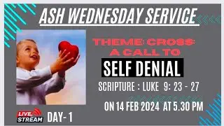 LEND DAY 1 : CROSS : A Call to SELF DENIAL #selfdenial #spirtualselfdenial, #liveservices