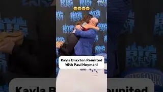 Kayla Braxton Reunited With Paul Heyman!