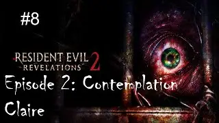 Wossek Horde | Resident Evil: Revelations 2 Episode 2: Contemplation | Part 8