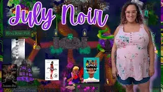 July Noir