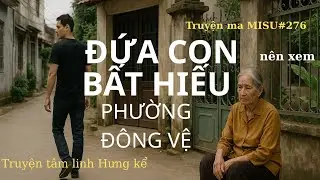 TRUYỆN TÂM LINH HƯNG KỂ ( TẬP 1) : Liệu bạn có gan nghe hết câu chuyện không