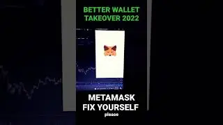 MetaMask STINKS! We Need an Interoperable, Cross Chain, FAST Wallet #blockchain #shorts #crypto