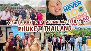 YSEALI Professional Fellows Program -  Regional Alumni Accelerator in Phuket, Thailand | thaedab