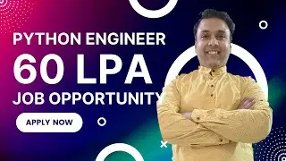 🚀 Exciting Python Engineer Job Opportunity with 60 LPA Package!