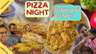அமெரிக்காவில் பிரியாணி & பீட்சா சூப்பரா சாப்பிட்டோம்| PIZZA Party & Biriyani@CoimbatoreToCalifornia​