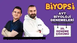 AYT Biyoloji Deneme Çözümü -25 Biyopsi