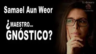 El caso de SAMAEL AUN WEOR y su iglesia gnóstica | Gnosticismo y  gnosis