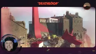 Visionary Quest! Deathloop Stream 4