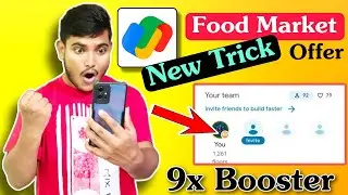 Google Pay Food Market Offer 2022 ! Get 9x Booster ! Google Pay Free Floor Trick ! G-Pay New Offer