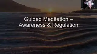 Awareness & Regulation Meditation