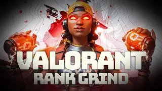 RAZE ULTIMATE Valorant RANK GRIND