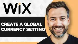 Как создать глобальную валютную настройку в Wix (пошаговое руководство 2025 г.)