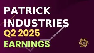 Patrick Industries PATK Q2 2025 Earnings Call
