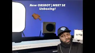 OBSBOT | MEET SE WEBCAM UNDER $100??? UNBOXING!!