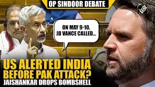 &ldquo;On May 9-10, JD Vance called warning massive attack by Pak&hellip;&rdquo; Jaishankar explains US involvement