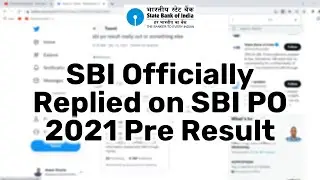SBI REPLIED ON FAKE OR REAL SBI PO 2021 PRE RESULT | SBI PO 2021 PRELIMS RESULT