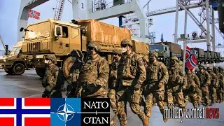 7,000 NATO Troops, Vehicles and Combat Equipment Have Arrived in Norway |MCN