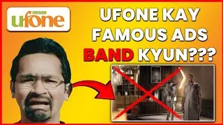 The REAL Reason Why Ufone Stopped Their Ads Overnight